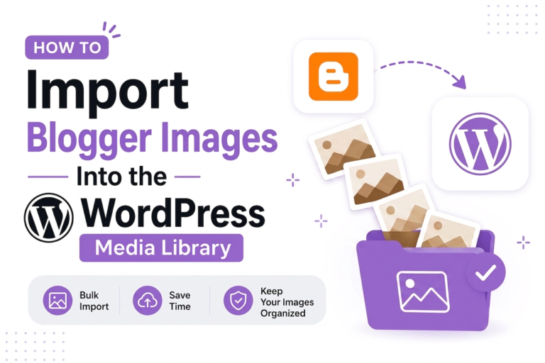 How to Import Blogger Images Into the WordPress Media Library